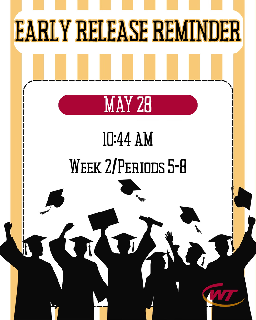 Early Release Reminder for May 28
