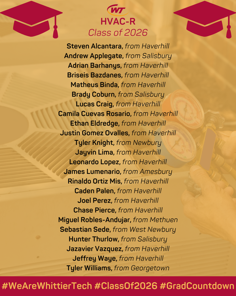 The names of 24 students graduating in HVAC-R from the Class of 2026 along with their hometown and the following hashtags: #WeAreWhittierTech #ClassOf2026 #GradCountdown