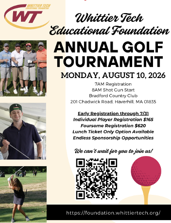 Annual Golf Tournament will be held on Monday, August 10, 2026 at Bradford Country Club. Register to golf today at foundation.whittiertech.org