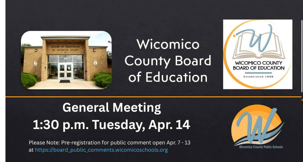 Image of Flyer announcing the next General Meeting for the Wicomico County Board of Ed on April 14, 2026