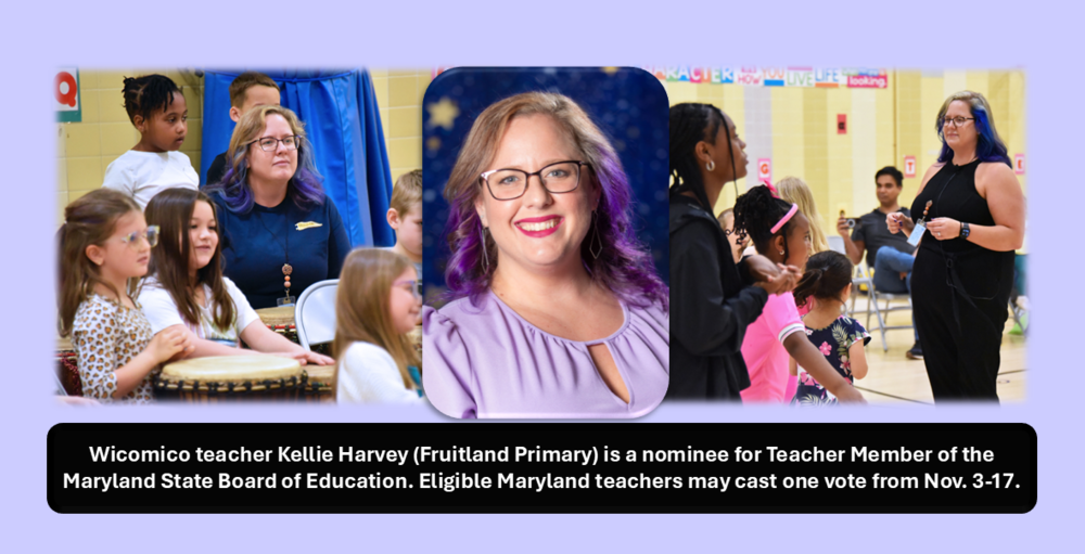 Wicomico Teacher Kellie Harvey is a nominee for Teacher Member of the Maryland State Board of Education