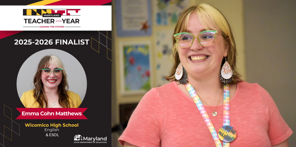 Promo for Emma Cohn Matthews as Maryland Teacher of the Year finalist