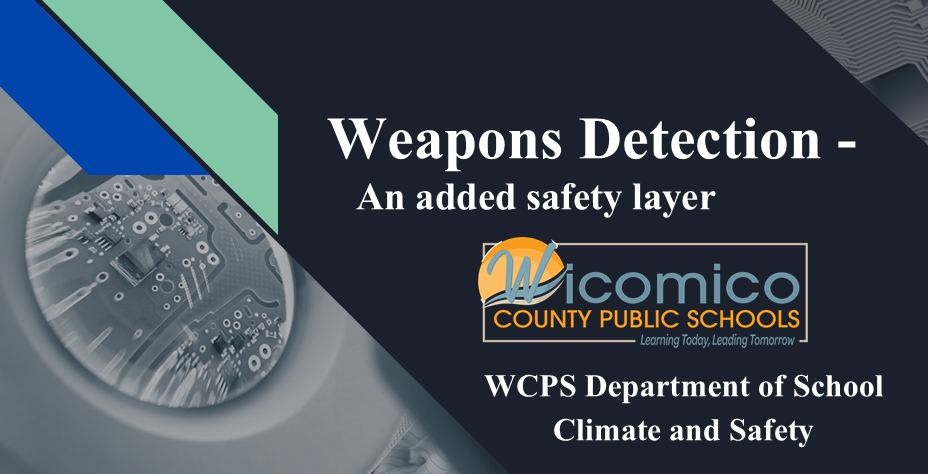 Cover image for news release on weapons detection systems in Wicomico Schools