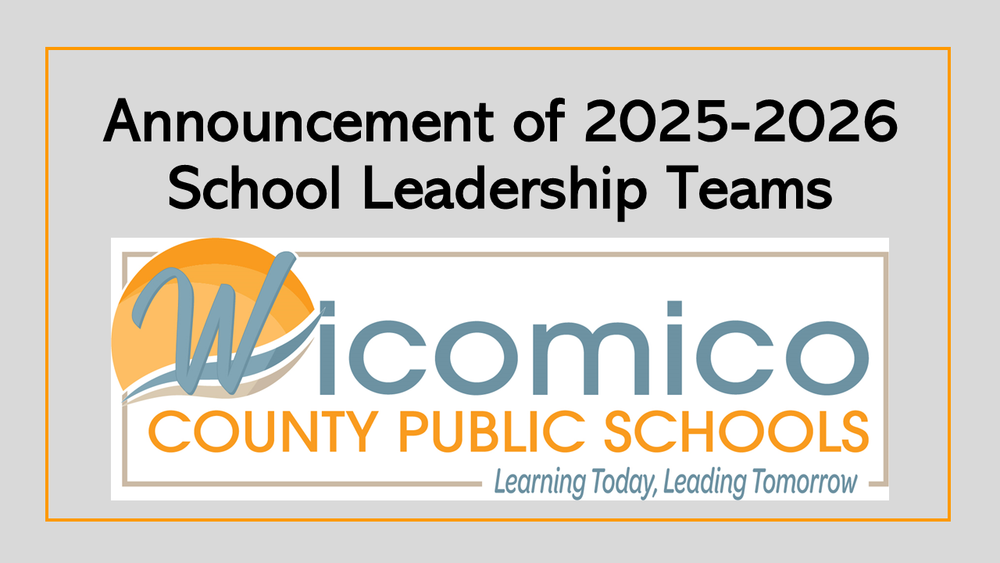 Graphic about announcement of 2025-2026 school leadership teams