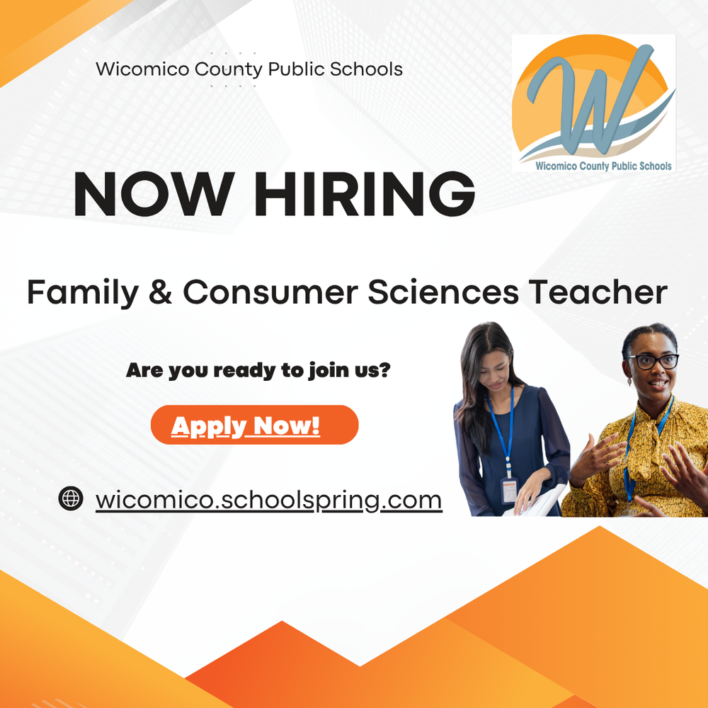 Image of a flyer advertising the Now Hiring of a teacher of Family and Consumer Sciences