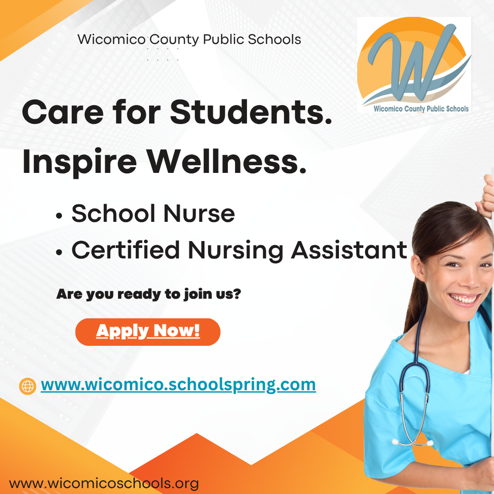 Image of a flyer advertising for the positions of school nurse and certified nursing assistant