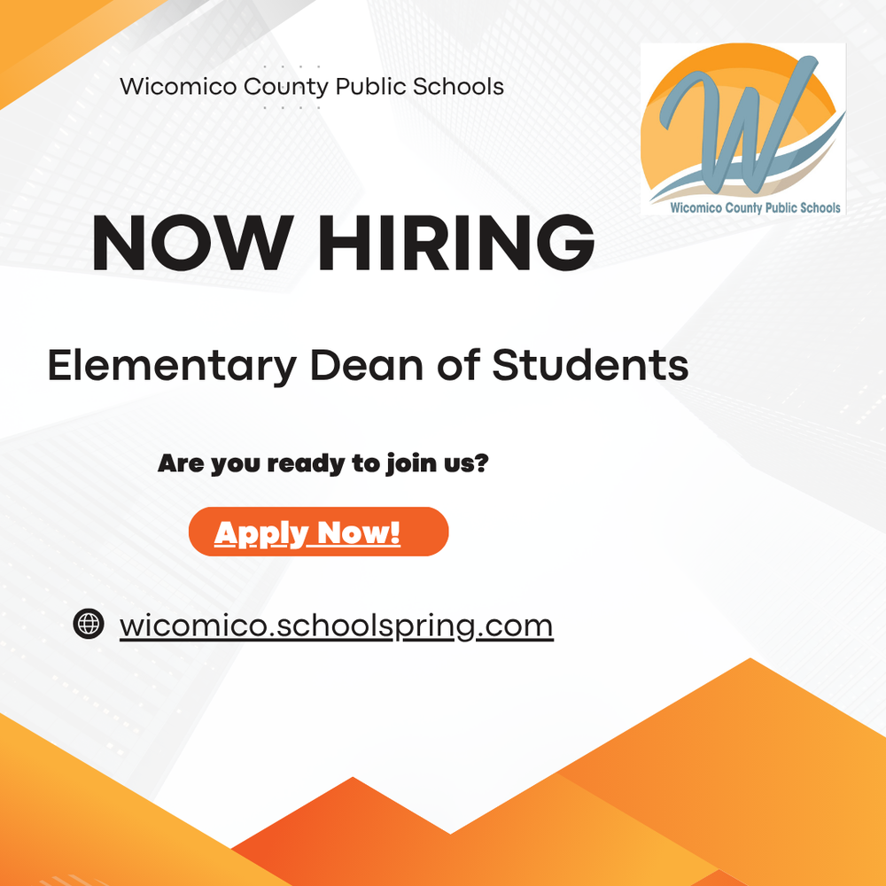 Image of a flyer advertising an Elementary Dean of Students position within Wicomico County Public Schools 