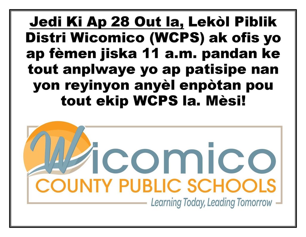 Information about school system hours on August 28, in Haitian Creole