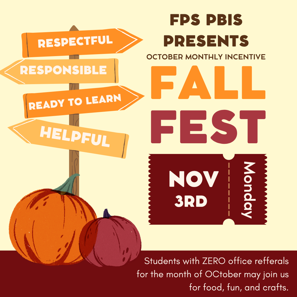 October PBIS Incentive - Fall Fest