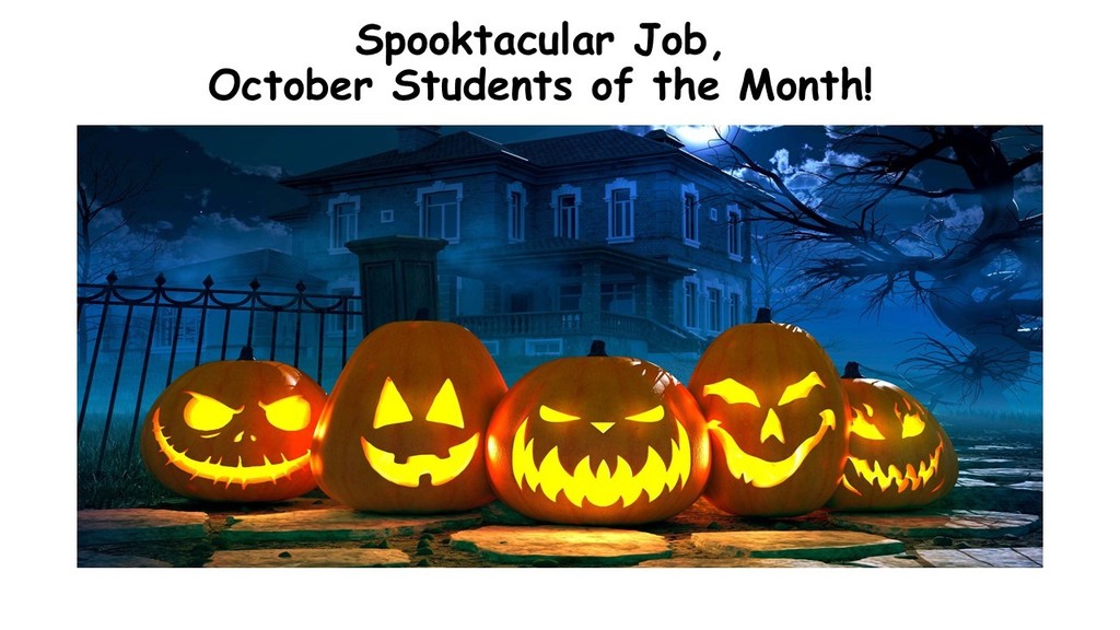 October Students of the Month