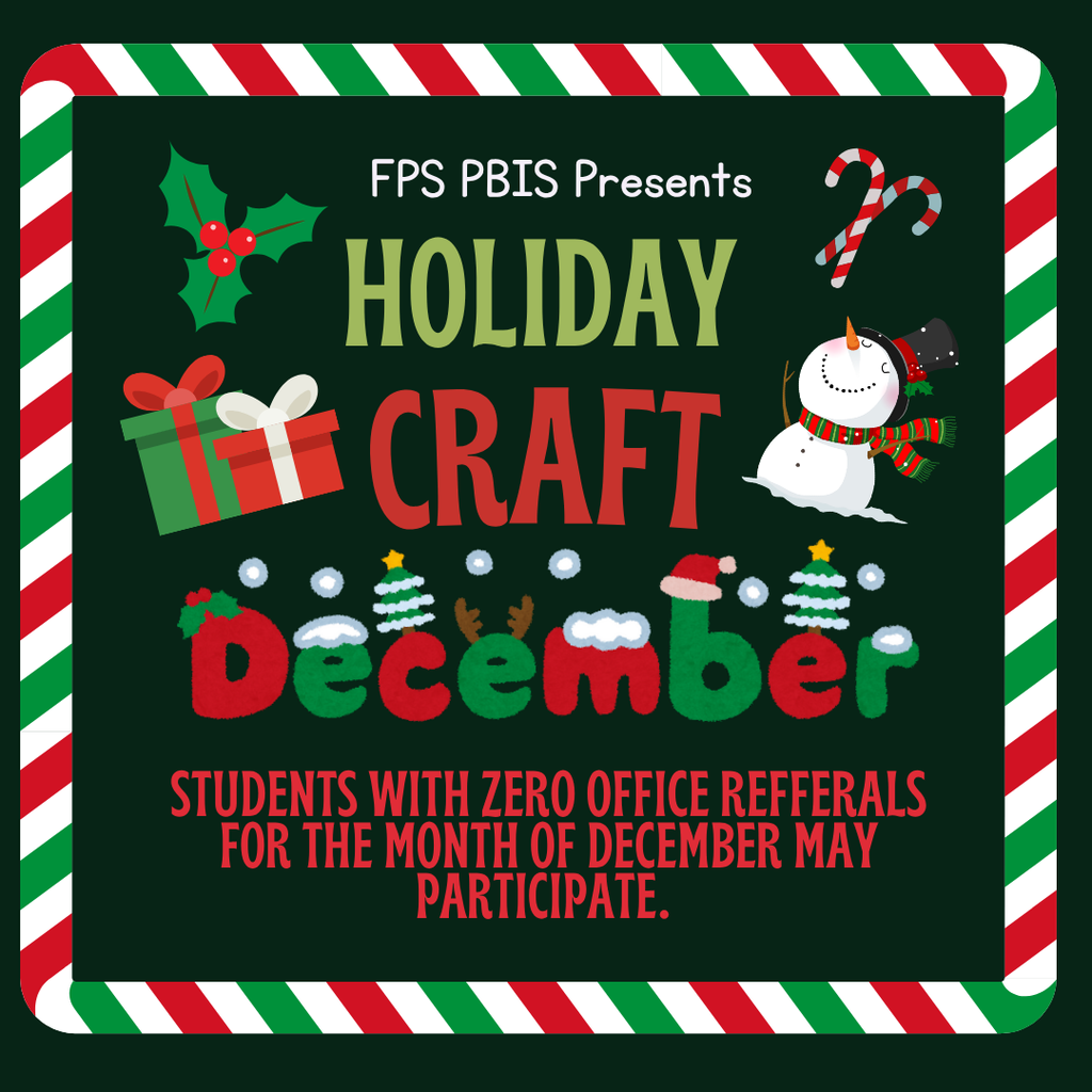 December PBIS Incentive - Holiday Craft