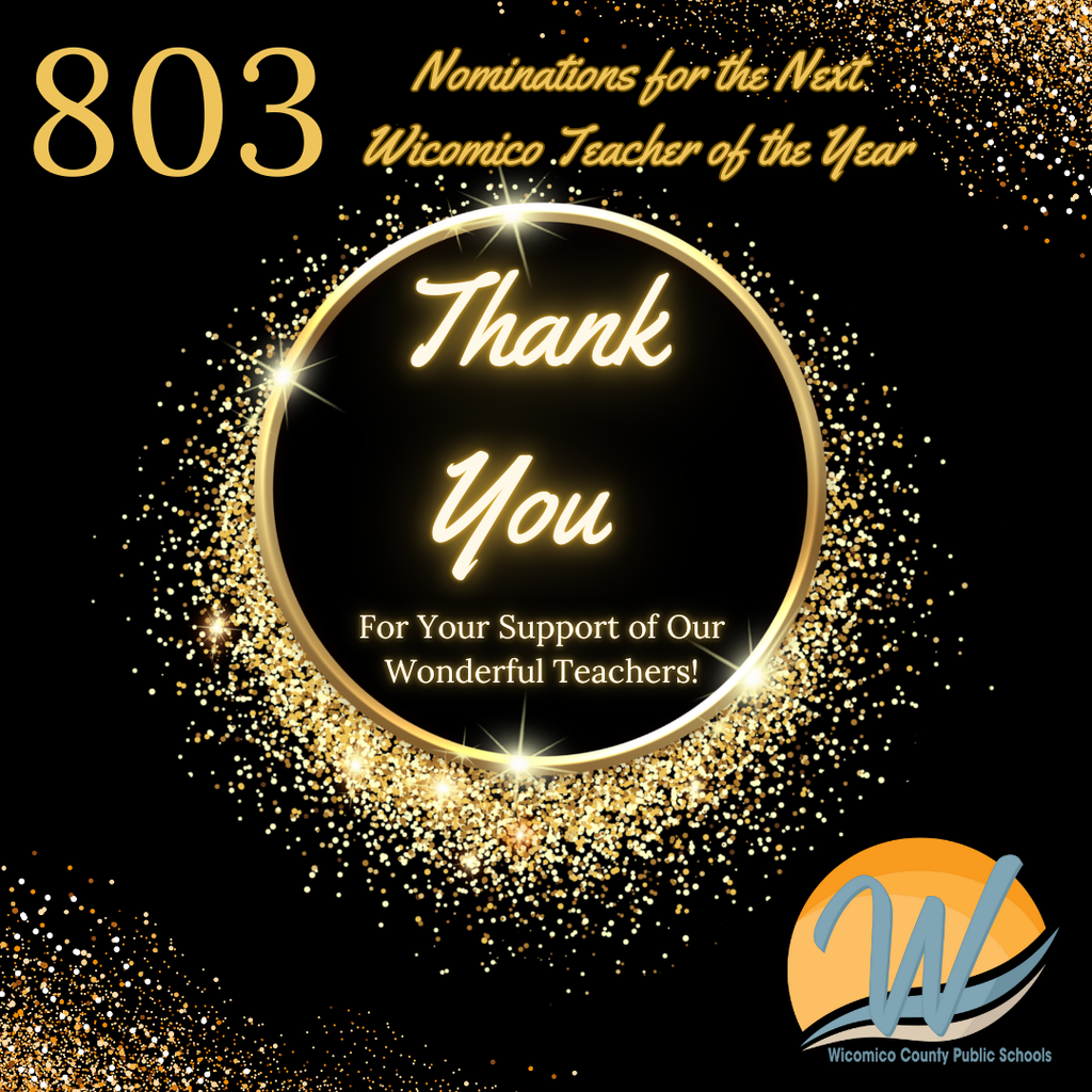 Thanks for nominating a teacher for Wicomico Teacher of the Year