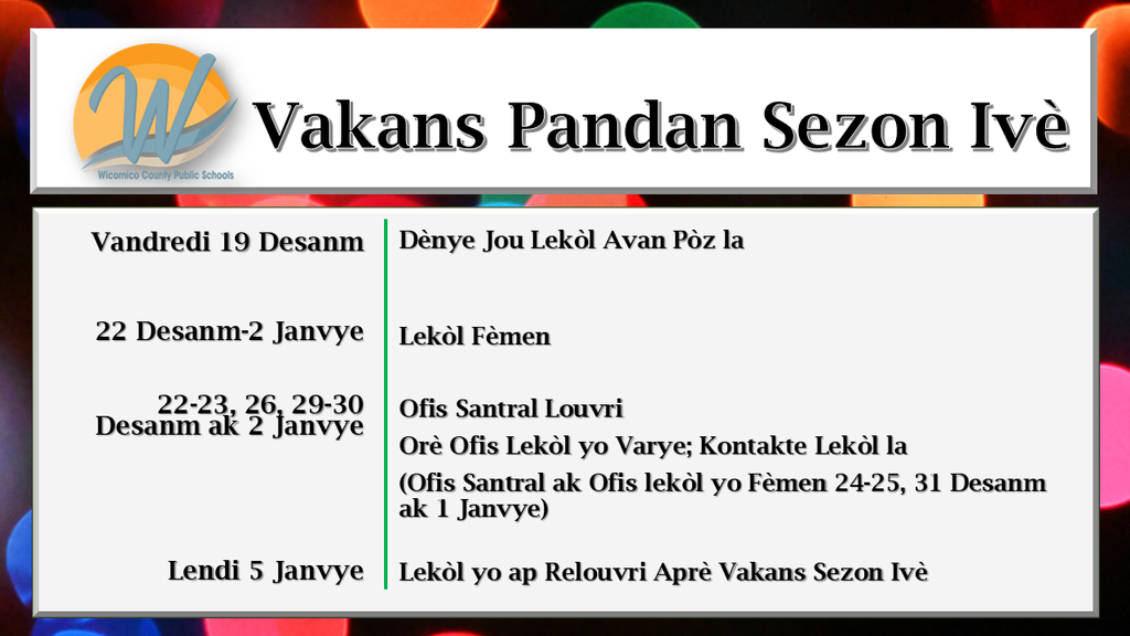 Winter Break dates in Haitian Creole