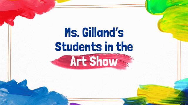 Student Art Show!