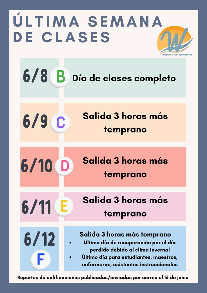 Schedule for last week of school with letter days in Spanish