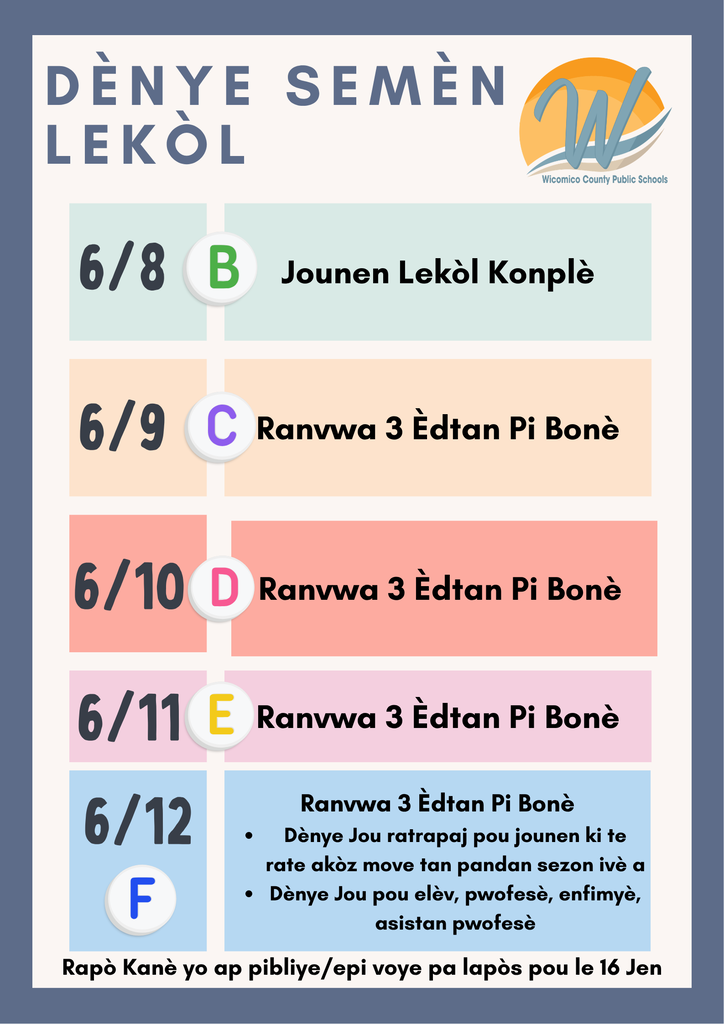 Schedule for last week of school with letter days in Haitian Creole