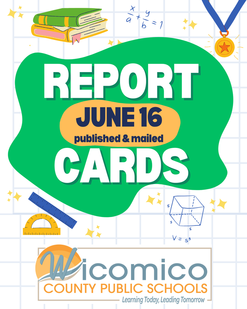 Graphic about report cards being available as of June 16th