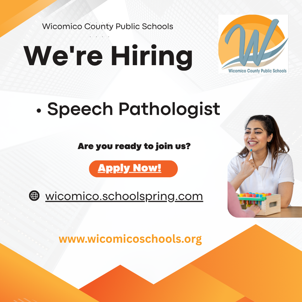 Image of a flyer advertising for the position of Speech Pathologist with Wicomico Schools