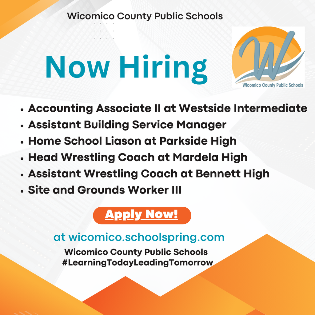 Image of flyer advertising positions that are open for hire at Wicomico Public Schools