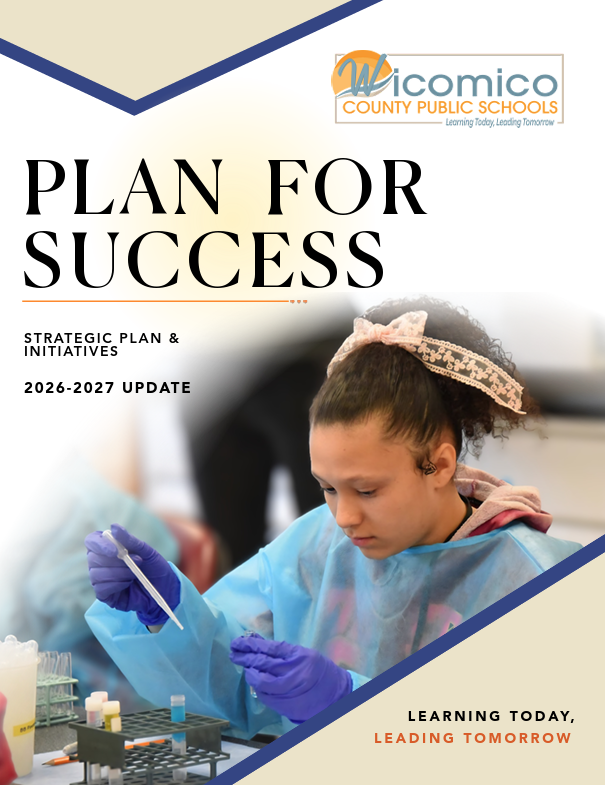Image of a student performing a science experiment on the cover of the Superintendent's Plan fo Success 2026 - 27 update