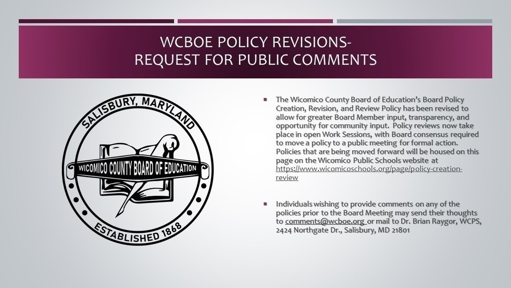 Request for Public Comments for WCBOE Policy Revisions