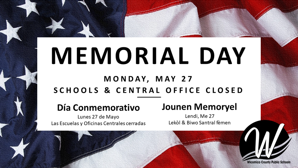 Memorial Day schedule for Wicomico Schools