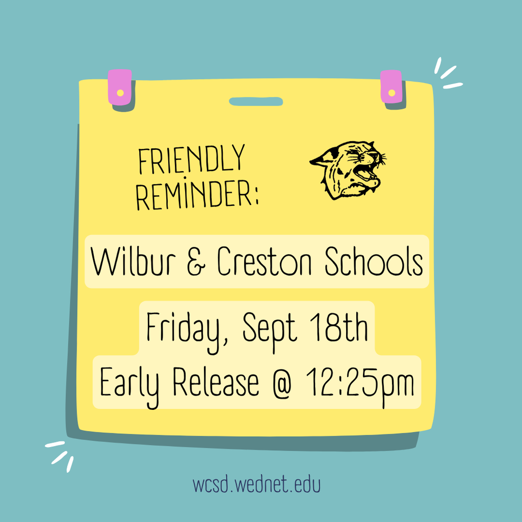 Early Release @ WCSDs 9/18