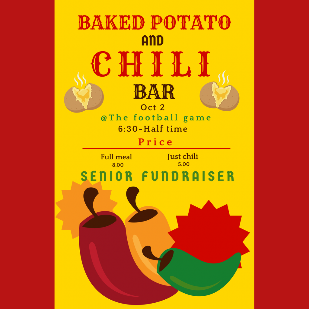 sr class fundraiser - baked pot with chili at the fball game 