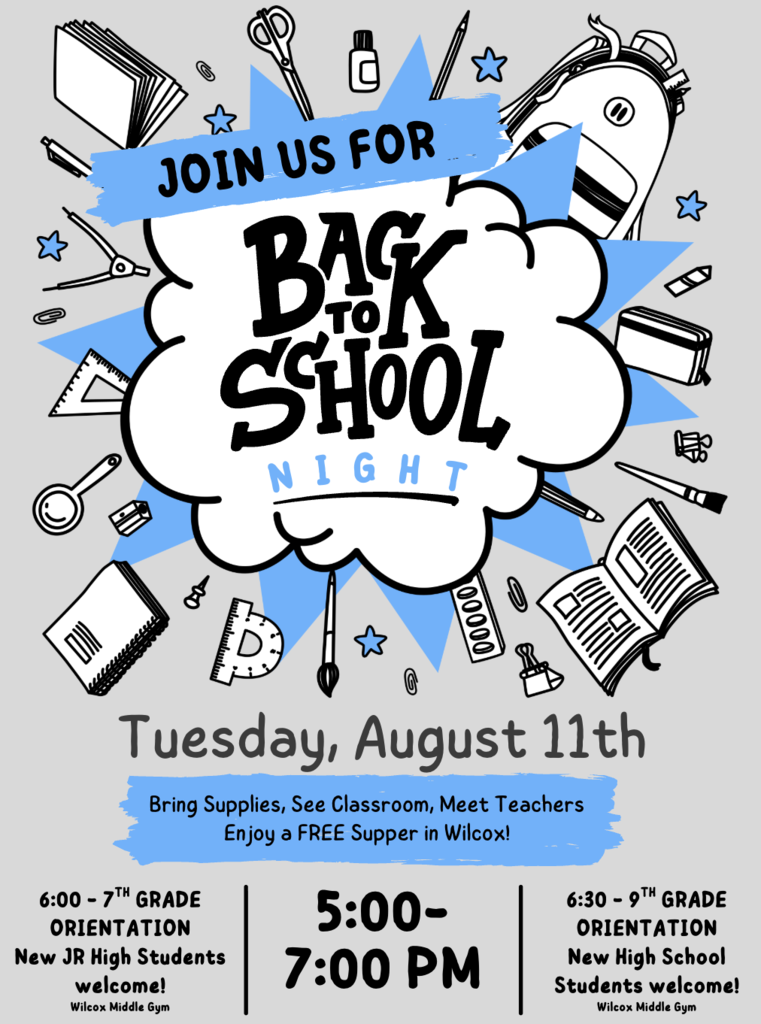 Today is the Day!! We are so excited to see you all tonight between 5 and 7! Both sites will be open and ready for students and families. Supper and Orientations will be in Wilcox. 