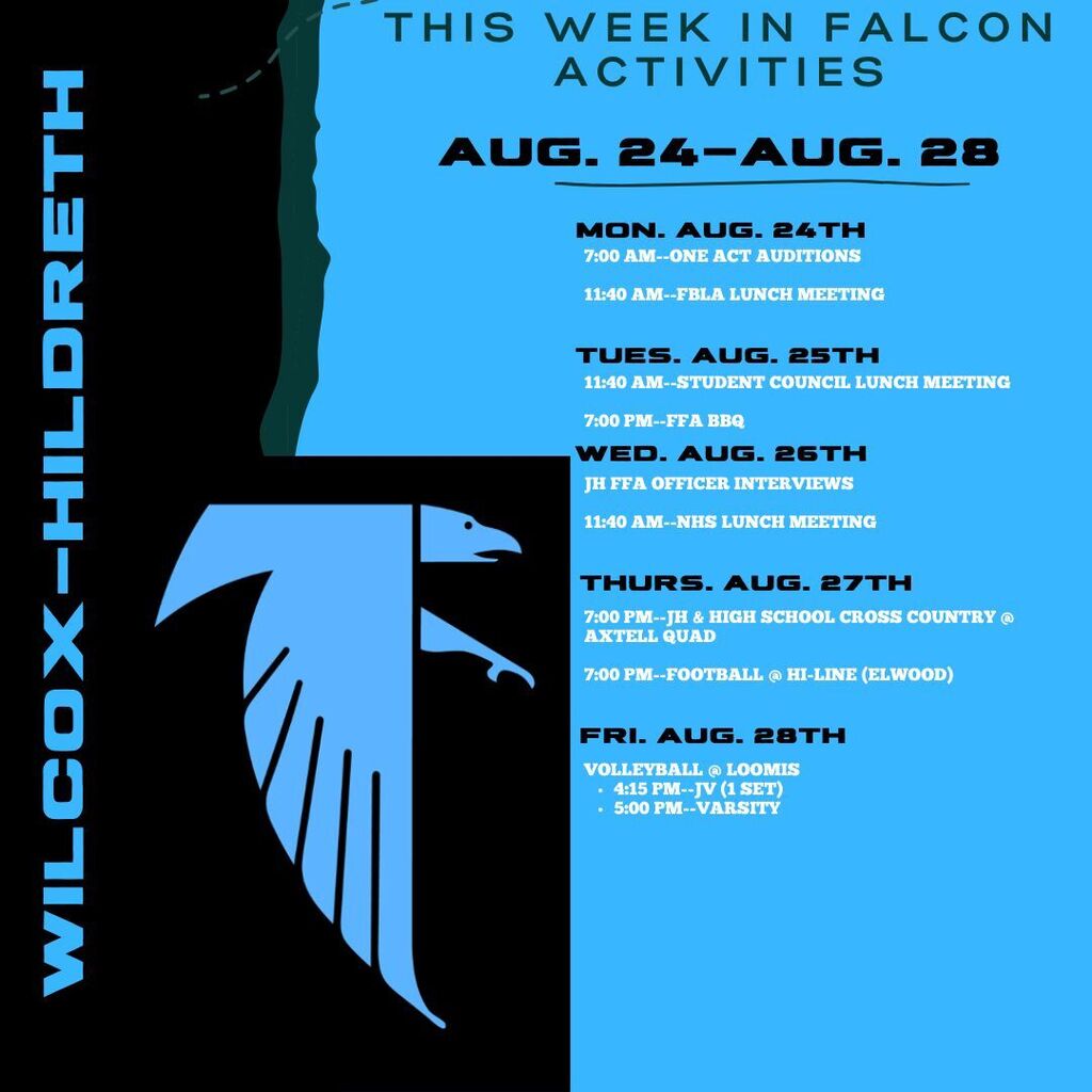 August 24th-28th Weekly Activities at Wilcox-Hildreth