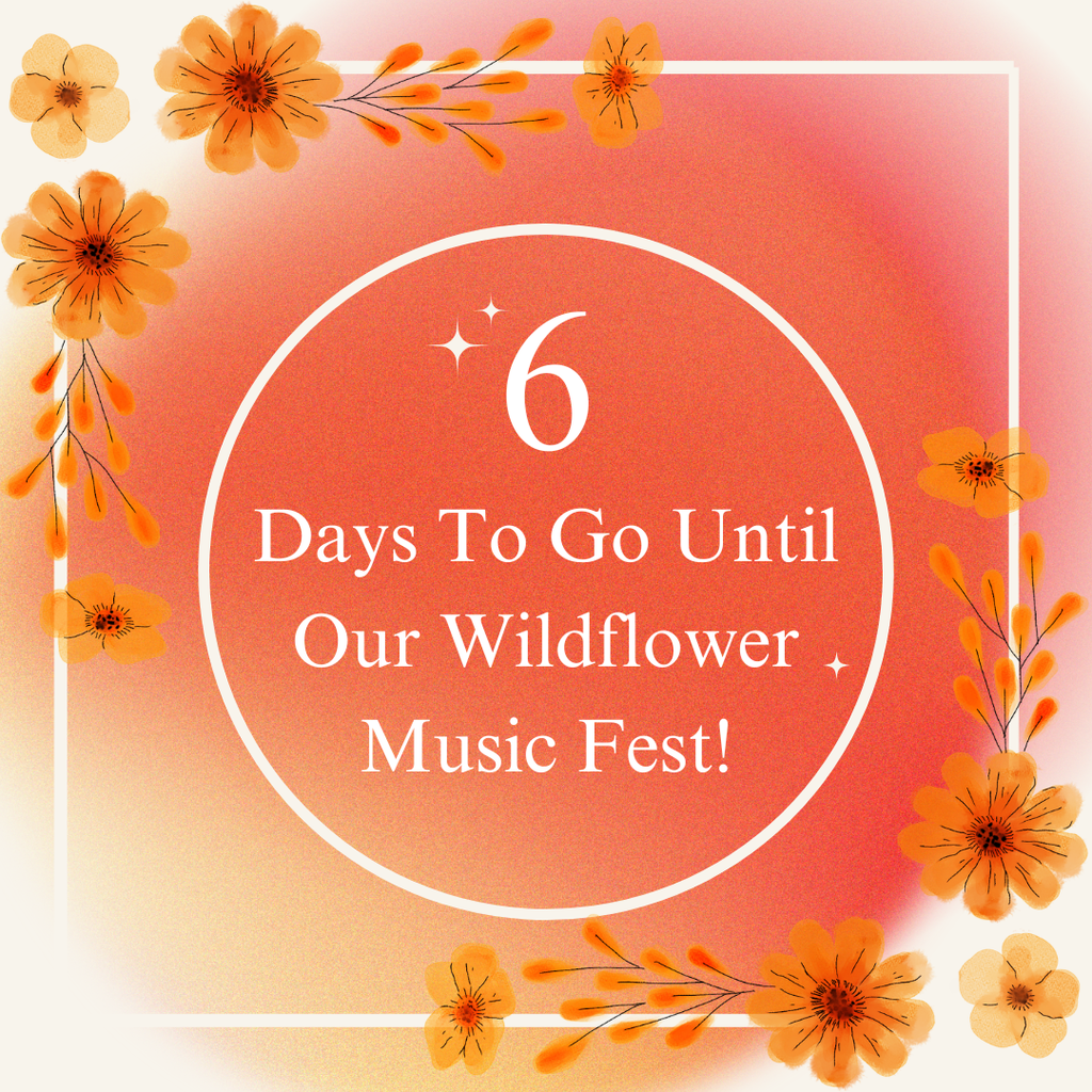 Our Wildflower Music Fest countdown has begun!