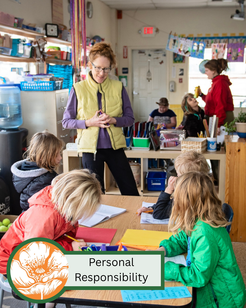 A photo of a parent volunteer working with a table of four students on assignments with text that states "Personal Responsibility."