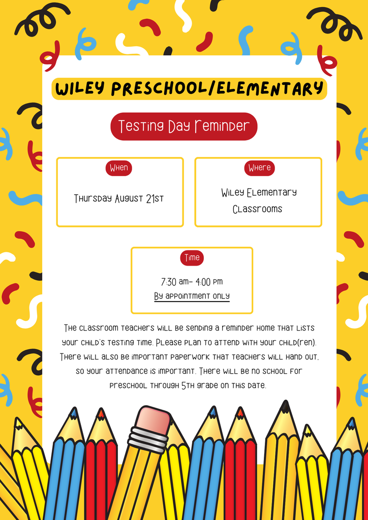 Preschool and Elementary students will NOT have school this Thursday, August 21st as that is our testing day. Teachers will be sending home reminders for your child's testing time. Please plan to attend with your child.