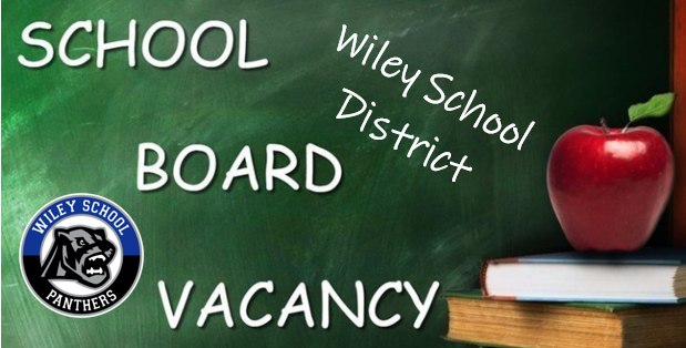 School Board Vacancy- Wiley School District with a picture of Wiley Logo and an apple on top of books