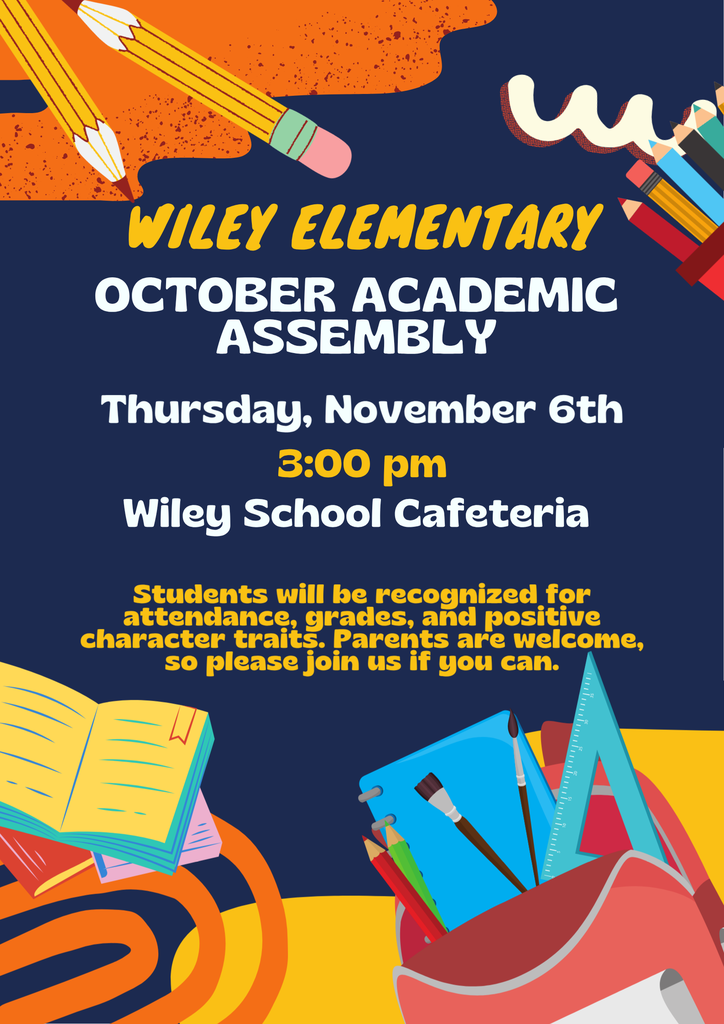 Please feel free to join us tomorrow, Thursday the 6th to celebrate student achievement during the month of October. The assembly will begin at 3:00 pm in the cafeteria.