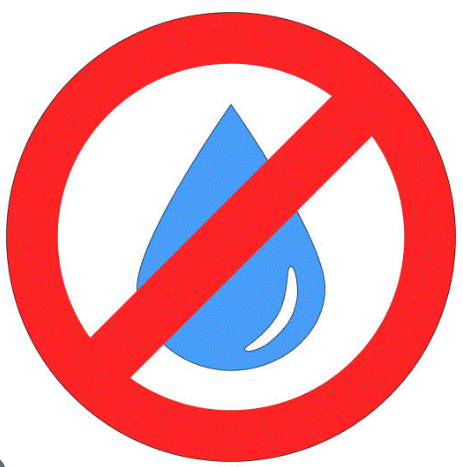 No water symbol- droplet with red slash through it.