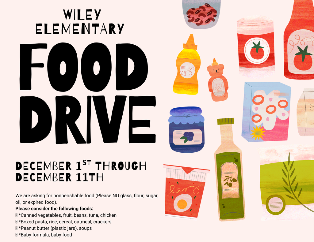 Dear Families, Our 2nd grade classes have been studying government, communities, and how to get involved to help our communities. They are working on a Community Service Project and have voted on running a school food drive to help local families. Help Our Class Support Families! We will be collecting nonperishable food from December 1st-December 11th. Please bring the donated food items to your child’s classroom. The donated food will be distributed to our local families first. If there is any food left over we will donate it to the Sparrow House in Lamar. We are asking for nonperishable food (Please NO glass, flour, sugar, oil, or expired food). Please consider the following foods: •	Canned vegetables, fruit, beans, tuna, chicken •	Boxed pasta, rice, cereal, oatmeal, crackers •	Peanut butter (plastic jars), soups •	Baby formula, baby food  Each classroom will have a donation box ready for you. Thank you for helping teach our students the value of kindness and community. Every item makes a difference!  Mrs. Brase & Miss Weber 2nd grade teachers