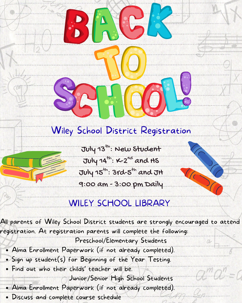 Please plan to join us on July 13, 14, and 15th for registration. Registration will be held in the Library daily from 9:00 am - 3:00 pm. July 13th: New Students to the district July 14th: K-2 and High School Students July 15th: 3-5 and Junior High Students