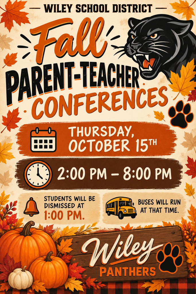 Conferences will be held on Thursday, October 15th for all PK-12th grade students. Students will be dismissed at 1:00pm and buses will run as scheduled.