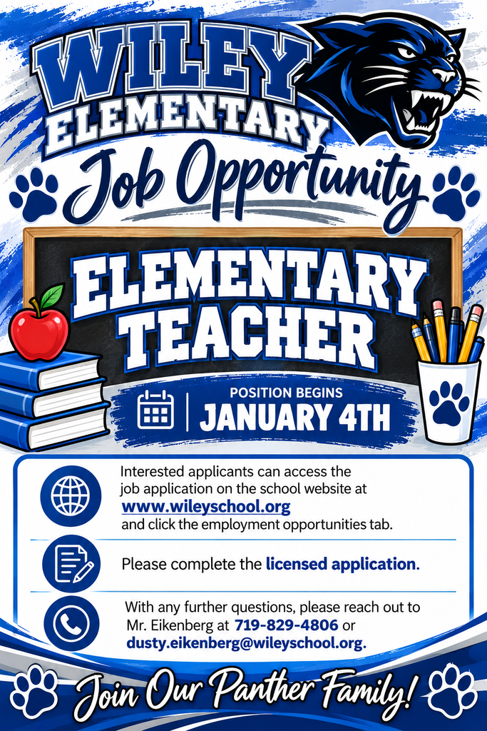 If you are interested in joining the Wiley Elementary team in January, please complete the licensed application. Position will begin January 4th.