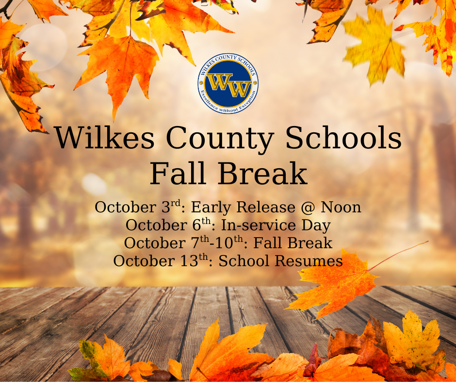 Wilkes County Schools Fall Break