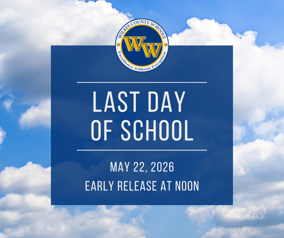 Last Day of School - May 22