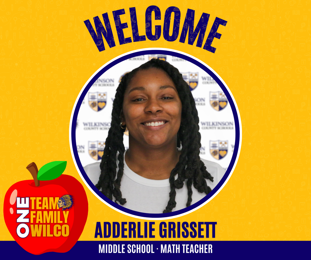 Adderlie Grissett, 7th Grade Math Teacher