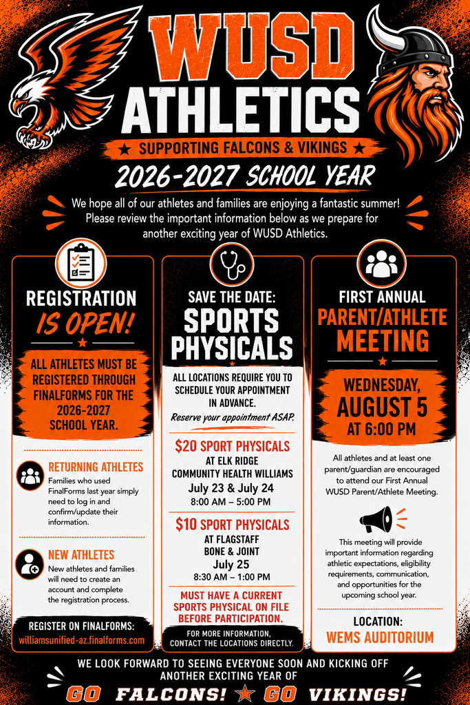 WUSD Athletics promotional flyer. Includes Registration information, requirement for sports physicals and save the date information for our first annual Parent/Athlete meeting on July 29th 