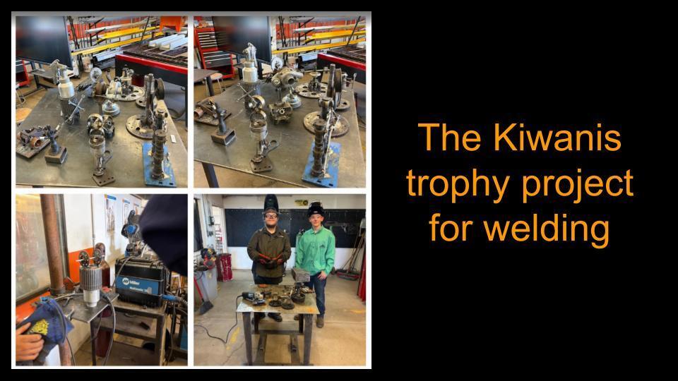 Our welding students working in conjunction with Kiwanis for car show trophies