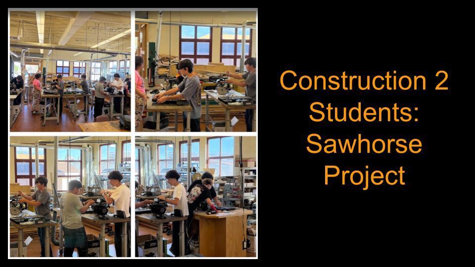 Construction 2 Sawhorse Project