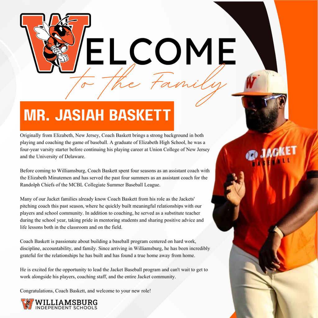 Welcome to the Jacket Family-Mr. Jasiah Baskett