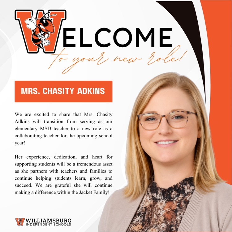 Welcome Chasity Adkins as our new elementary MSD teacher