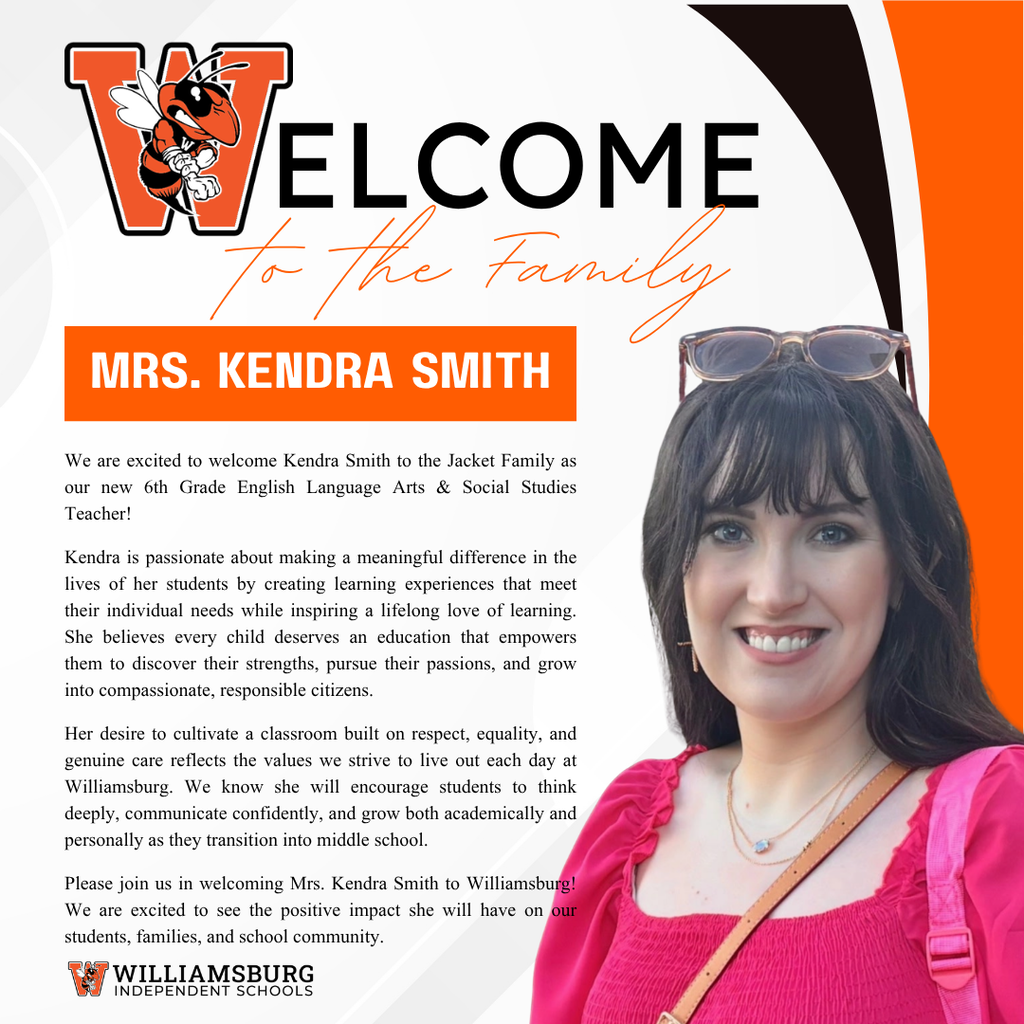 Welcome to the Family-Mrs. Kendra Smith