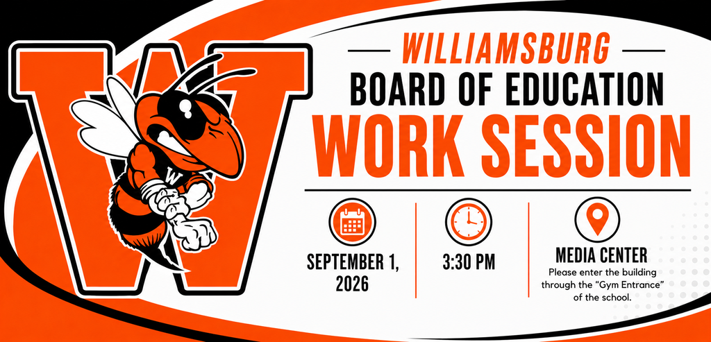 Williamsburg Board of Education Work Session-September 1, 2026 @ 3:30 PM